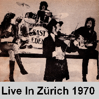 Live in Zurich East of Eden